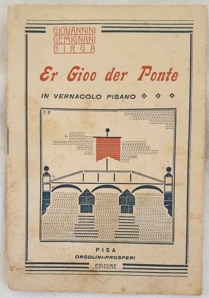 ER GIOO DER PONTE VERNACOLO PISANO