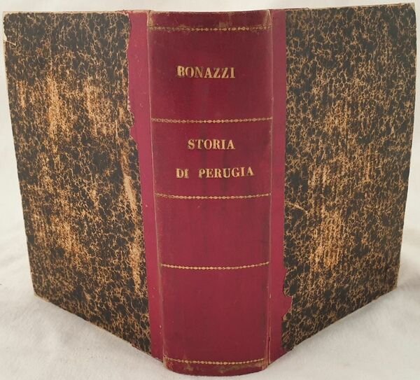 STORIA DI PERUGIA DALLE ORIGINI AL 1860