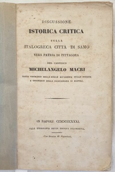 DISCUSSIONE ISTORICO CRITICA SULLA ITALOGRECA CITTA DI SAMO VERA PATRIA …