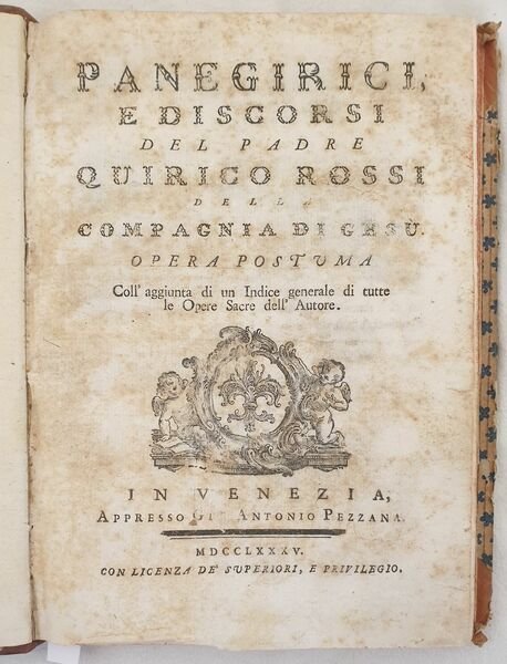 PANEGIRICI E DISCORSI DEL PADRE QUIRICO ROSSI