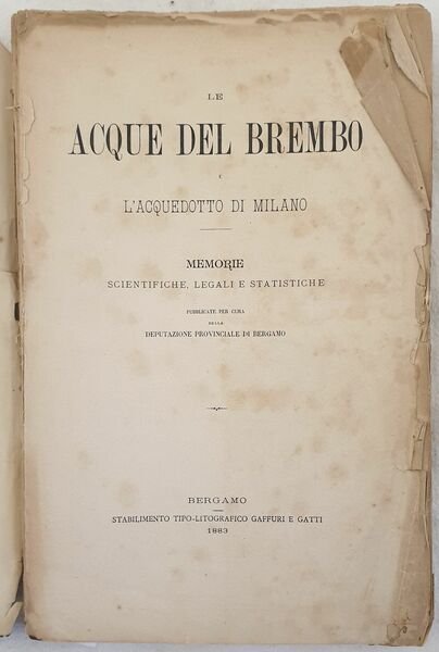 LE ACQUE DEL BREMBO E L'ACQUEDOTTO DI MILANO MEMORIE SCIENTIFICHE …