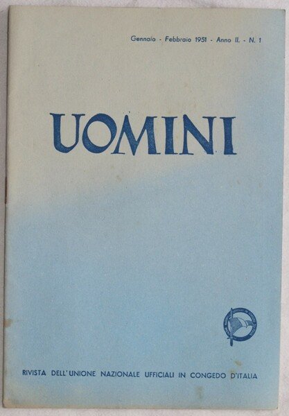 UOMINI RIVISTA DELL'U.N.U.C.I.