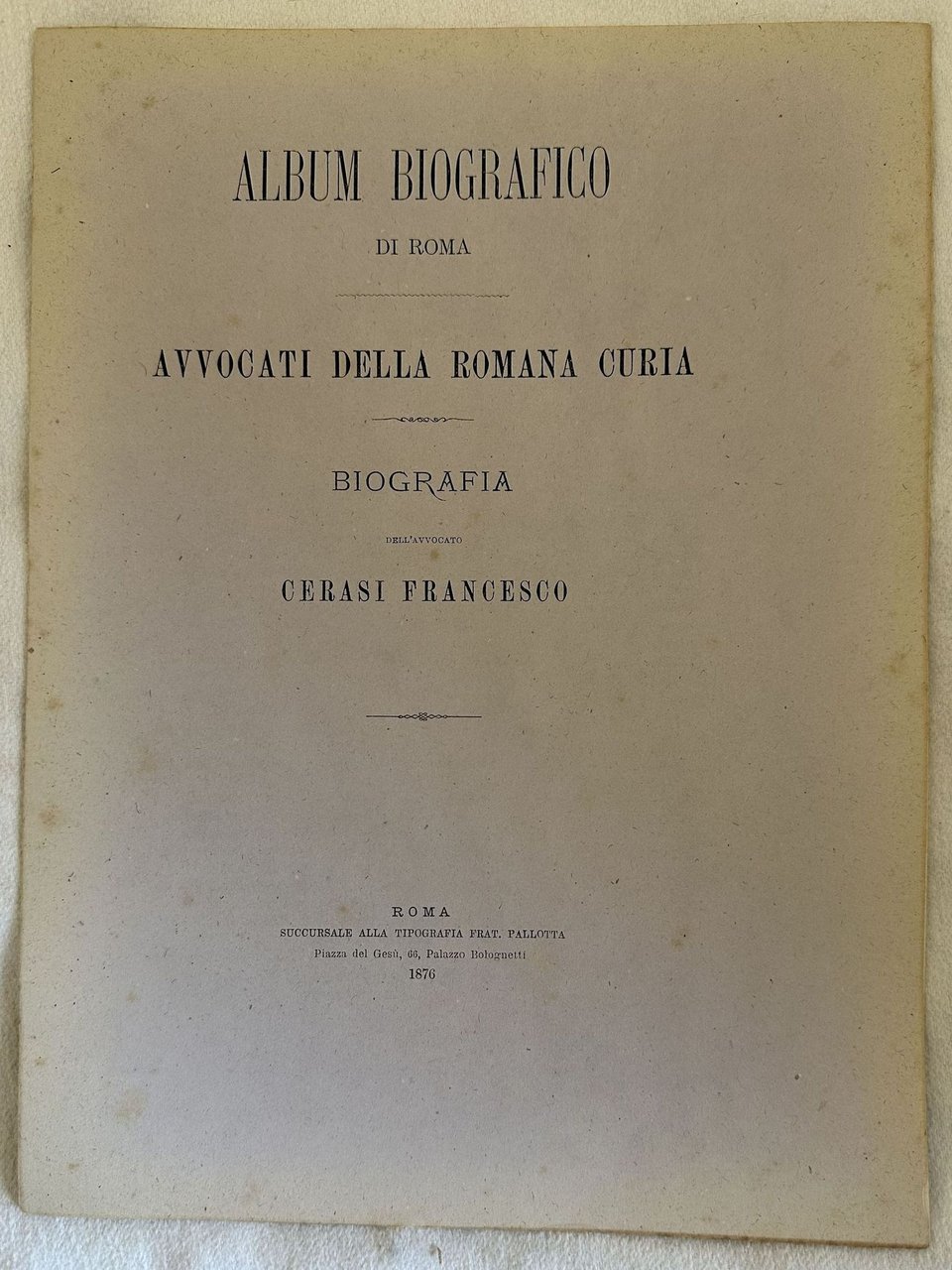 ALBUM BIOGRAFICO DI ROMA AVVOCATI DELLA ROMANA CURIA BIOGRAFIA CERASI … | Immagine principale