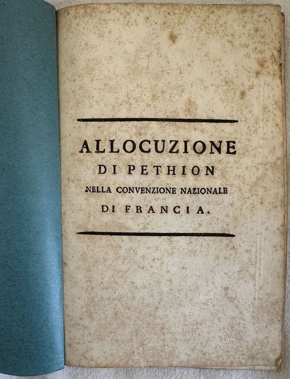 ALLOCUZIONE DI PETHION NELLA CONVENZIONE NAZIONALE DI FRANCIA