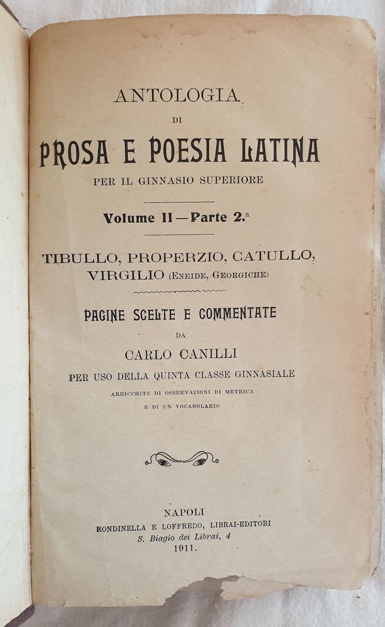 ANTOLOGIA DI PROSA E POESIA LATINA PER IL GINNASO SUPERIORE …