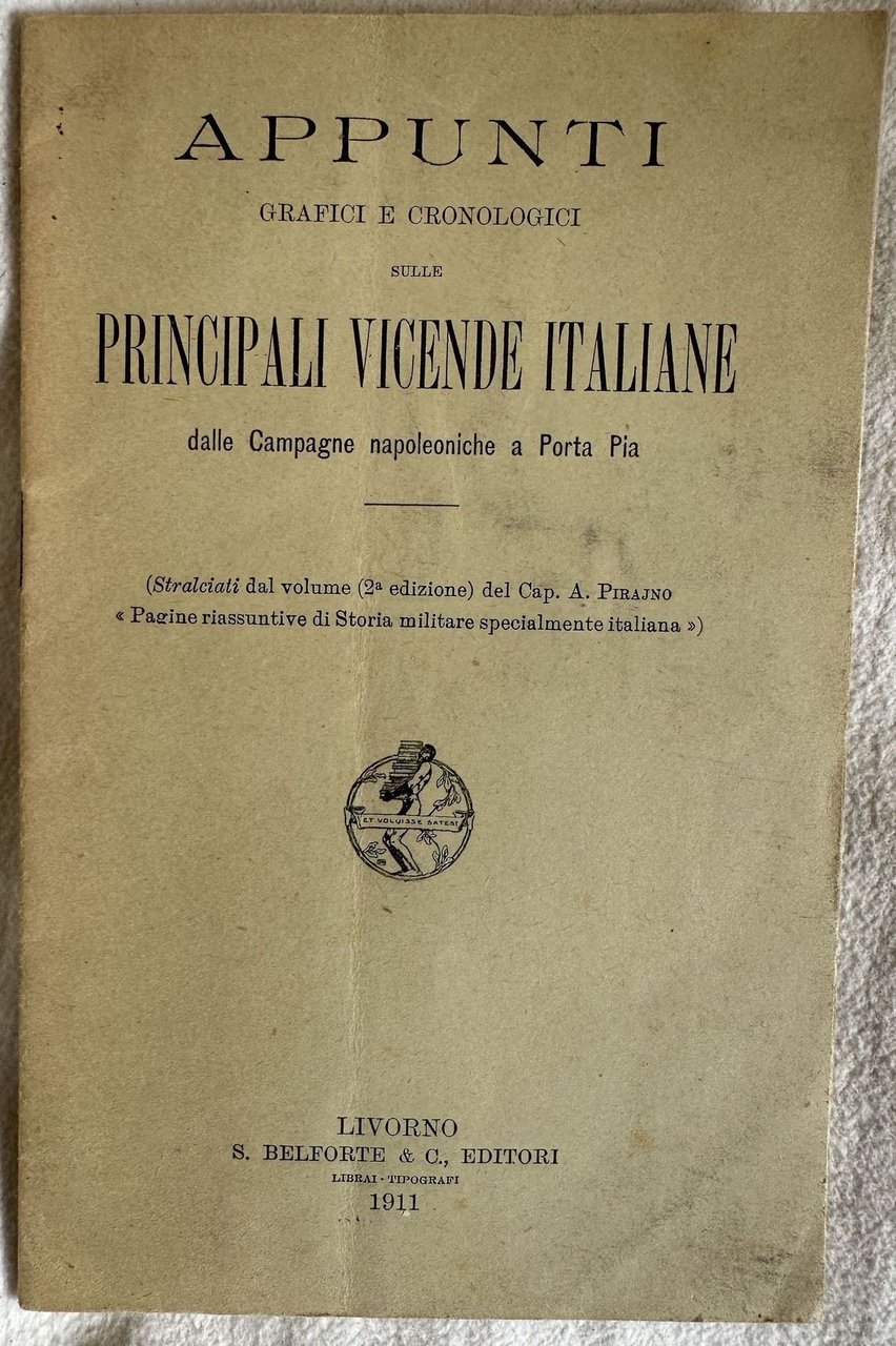 APPUNTI GRAFICI E CRONOLOGICI SULLE PRINCIPALI VICENDE ITALIANE DALLE CAMPAGNE …