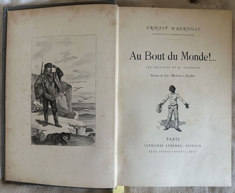 AU BOUT DU MONDE!. LES VACANCES DE M. TALMOUSE DESSINS …