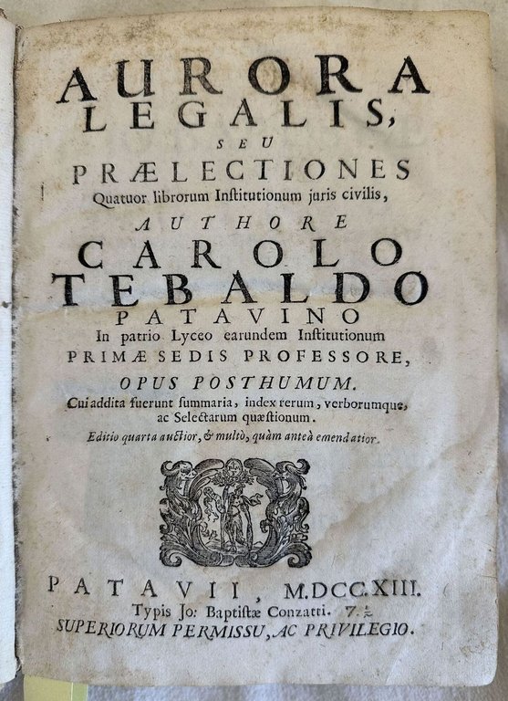 AURORA LEGALIS SEU PRAELECTIONES QUOTUOR LIBRORUM INSTITUTIONUM JURIS CIVILIS | Immagine Gallery 2