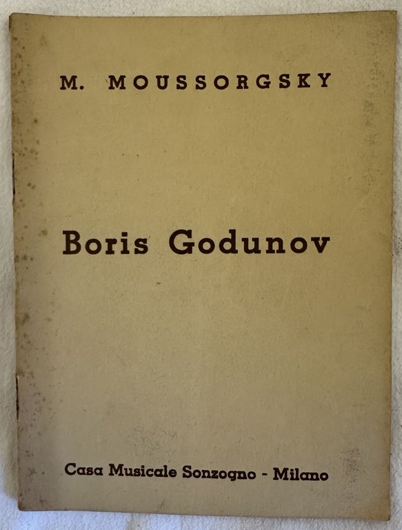 BORIS GODUNOV DRAMMA MUSICALE POPOLARE IN UN PROLOGO E QUATTRO …