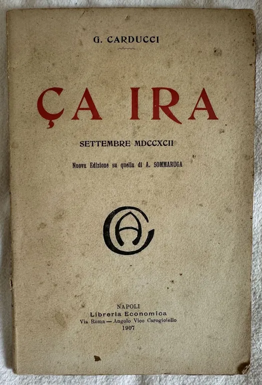 CA IRA SETTEMBRE MDCCXCII NUOVA EDIZIONE SU QUELLA DI A. …