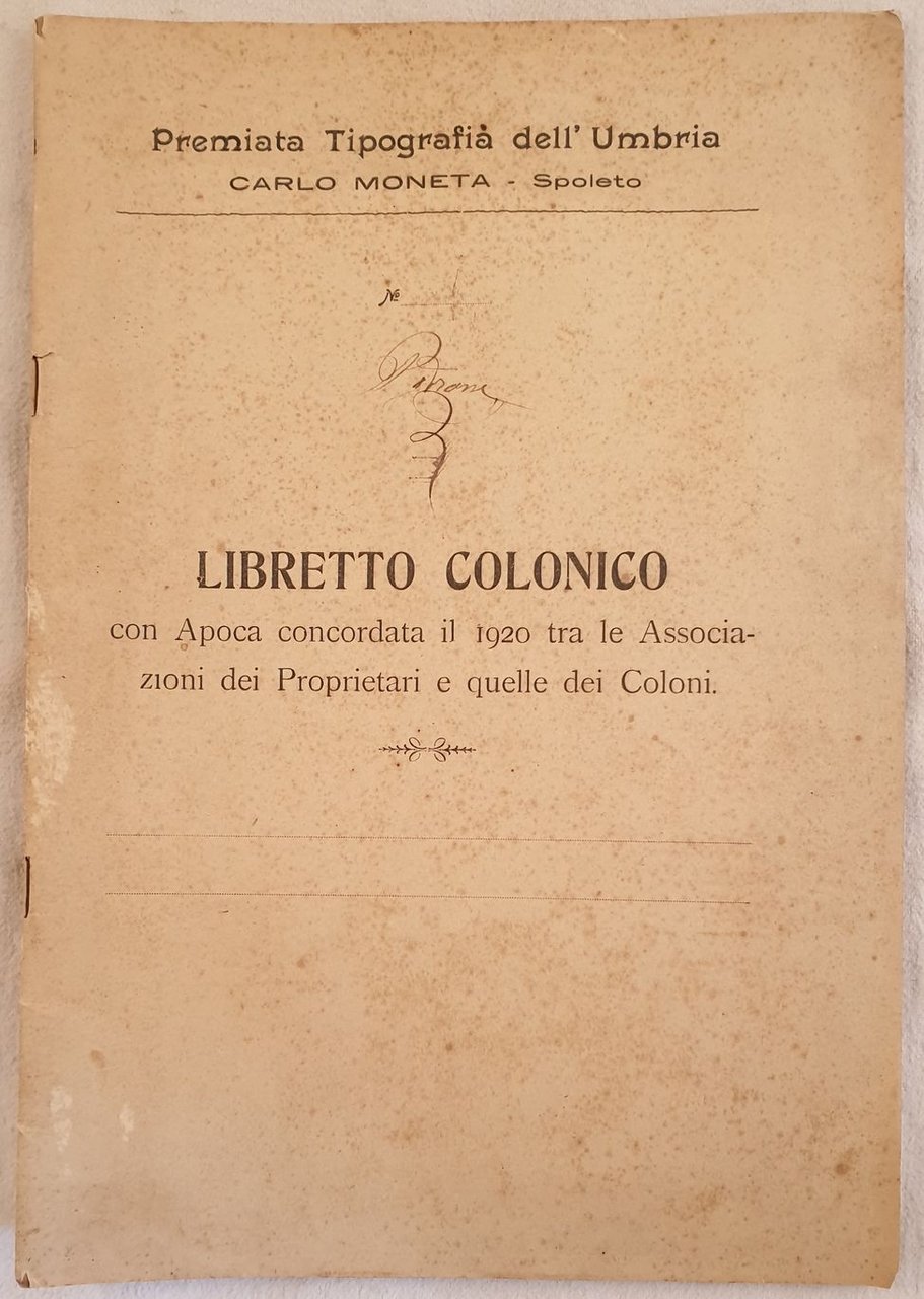 CARLO MONETA - SPOLETO LIBRETTO COLONICO ACON APOCA CONCORDATA IL …