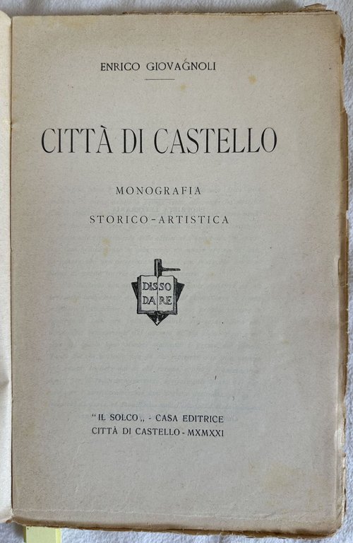 CITTA DI CASTELLO MONOGRAFIA STORICO ARTISTICA