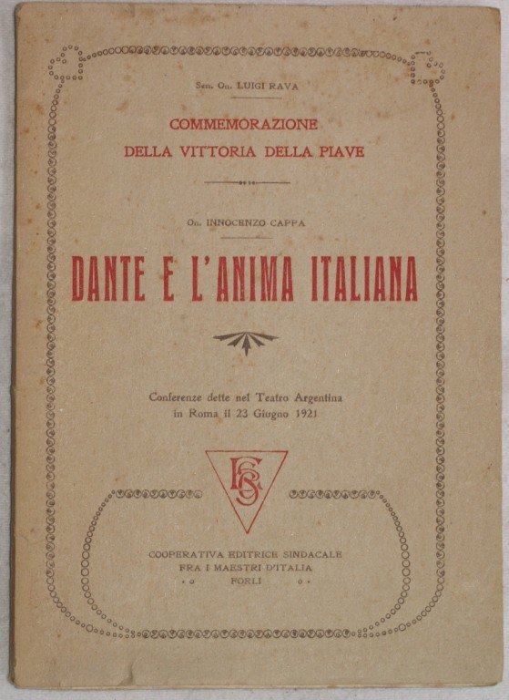 COMMEMORAZIONE DELLA VITTORIA DELLA PIAVE - DANTE E L'ANIMA ITALIANA