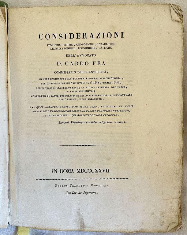 CONSIDERAZIONI STORICHE, FISICHE, GEOLOGICHE, IDRAULICHE, ARCHITETTONICHE, ECONOMICHE, CRITICHE