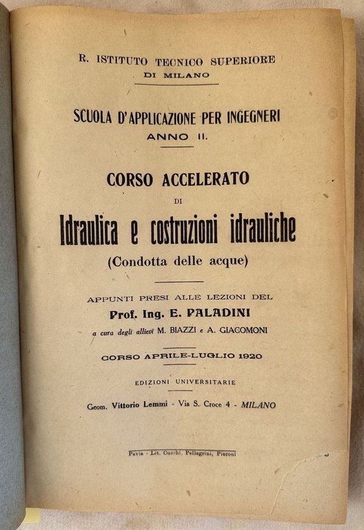 CORSO ACCELLERATO DI IDRAULICA E COSTRUZIONI IDRAULICHE (CONDOTTA DELLA ACQUE) …