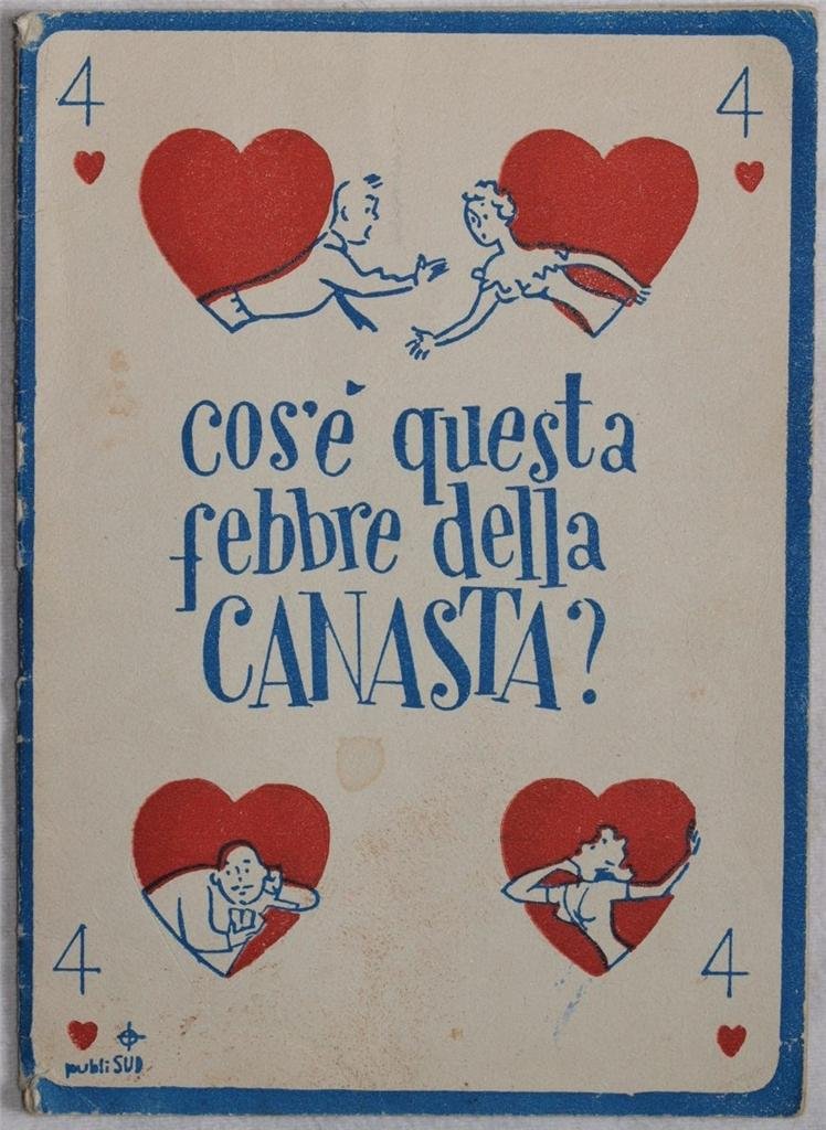 COS'E' QUESTA FEBBRE DELLA CANASTA BREVE TRATTERELLO OD OPUSCOLO CHE …