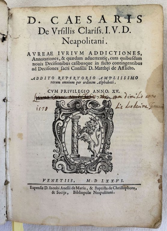 D. CAESARIS DE URSILLIS CLARISS. I.U.D. NEAPOLITANI AUREAE IURIUM ADDICTIONES … | Immagine Gallery 2