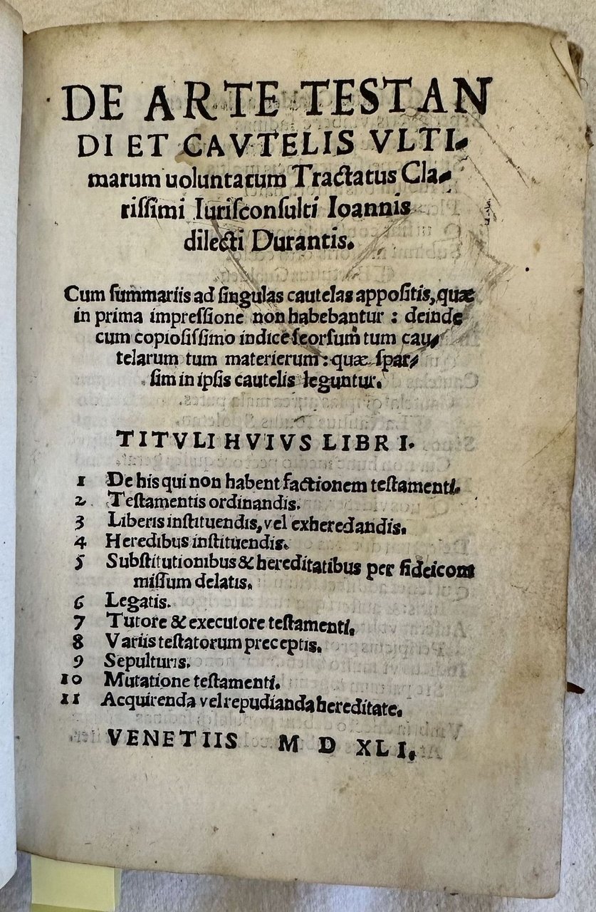 DE ARTE TESTANDI ET CAUTELIS ULTIMARUM VOLUNTATUM TRACTATUS CLARISSIMI IURISCONSULTI … | Immagine principale
