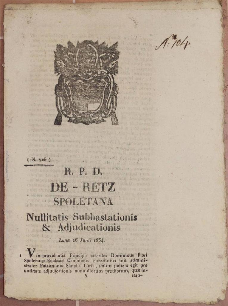 DE RETZ SPOLETANA SUBHASTATIONIS & ADJUDICATIONIS LUNOE 16 JUNII 1834