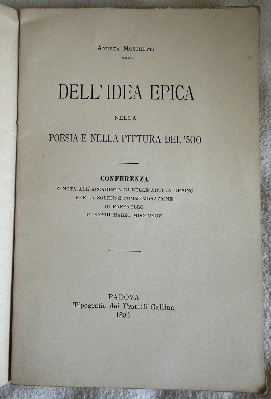 DELL'IDEA EPICA NELLA POESIA E NELLA PITTURA DEL '500 CONFERENZA …