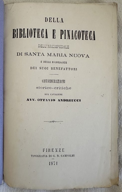 DELLA BIBLIOTECA E PINACOTECA DELL'ARCISPEDALE DI SANTA MARIA NUOVA E … | Immagine Gallery 2