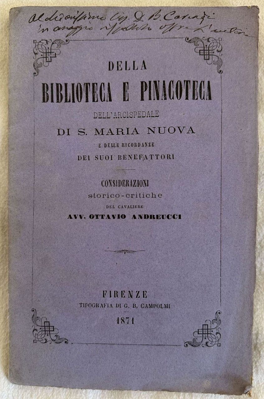 DELLA BIBLIOTECA E PINACOTECA DELL'ARCISPEDALE DI SANTA MARIA NUOVA E … | Immagine principale