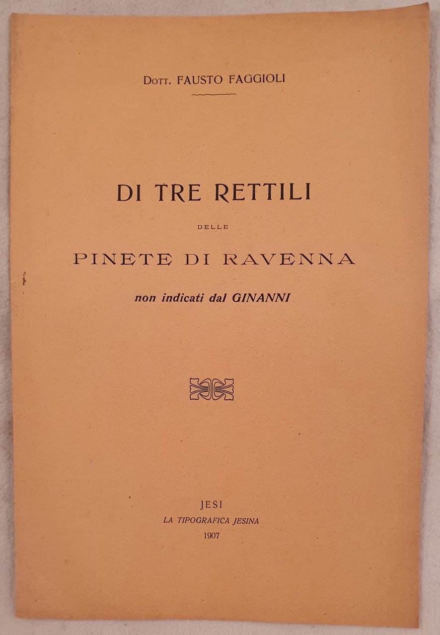 DI TRE RETTILI DELLE PINETE DI RAVENNA NON INDICATE DAL …