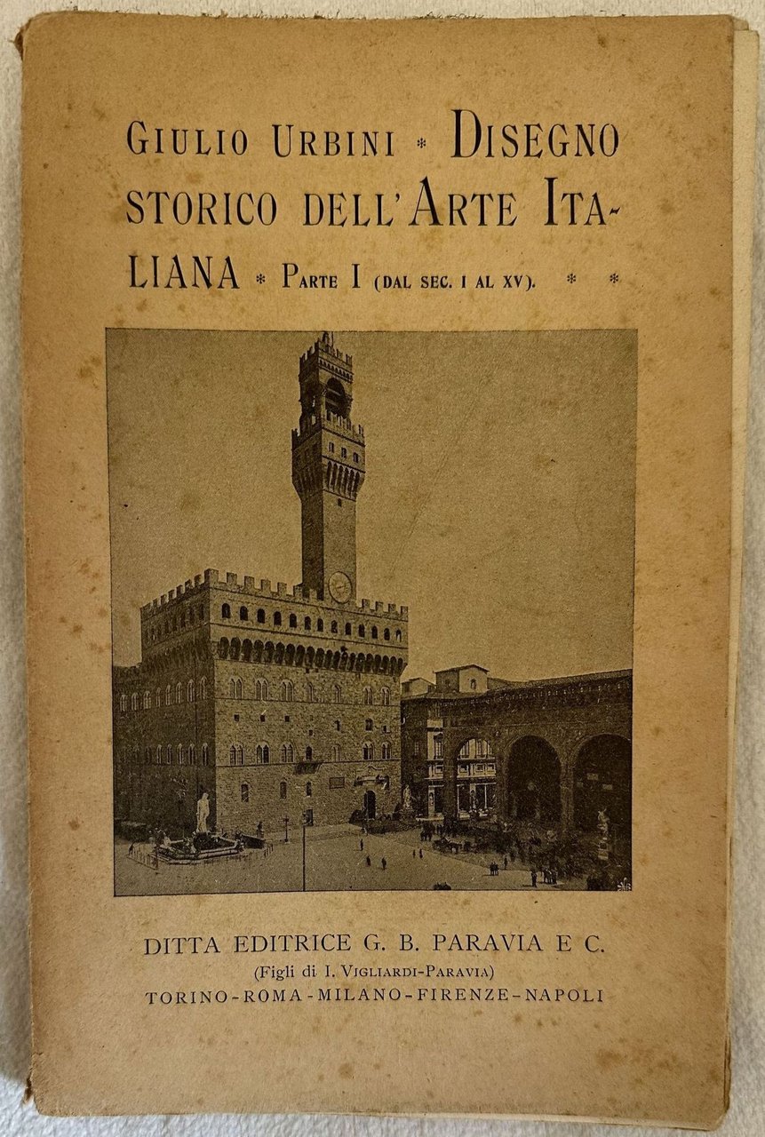 DISEGNO STORICO DELL'ARTE ITALIANA CON MOLTE FOTOINCISIONI PART I