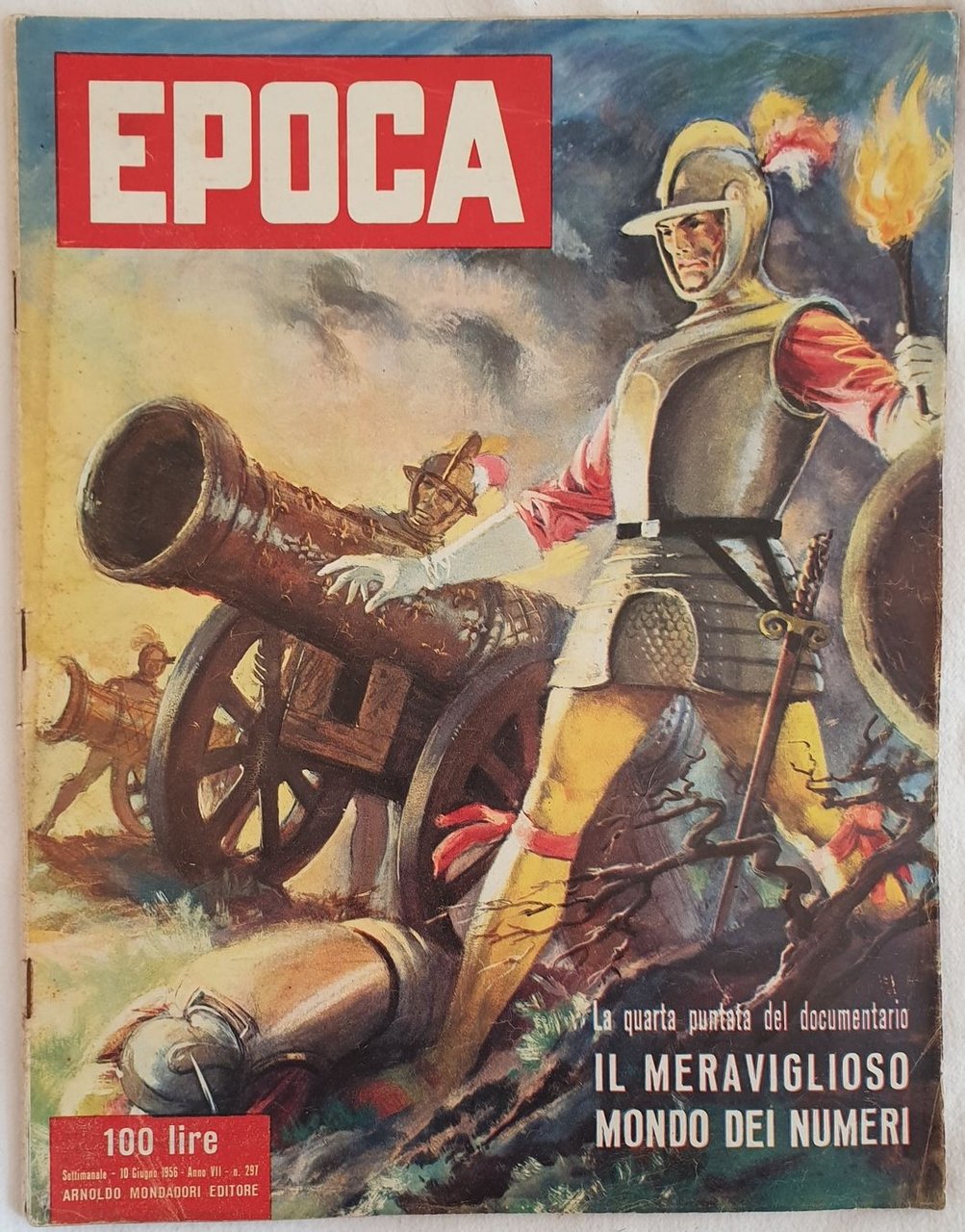 EPOCA SETTIMANALE 10 GIUGNO 1956 - ANNO VII N. 297