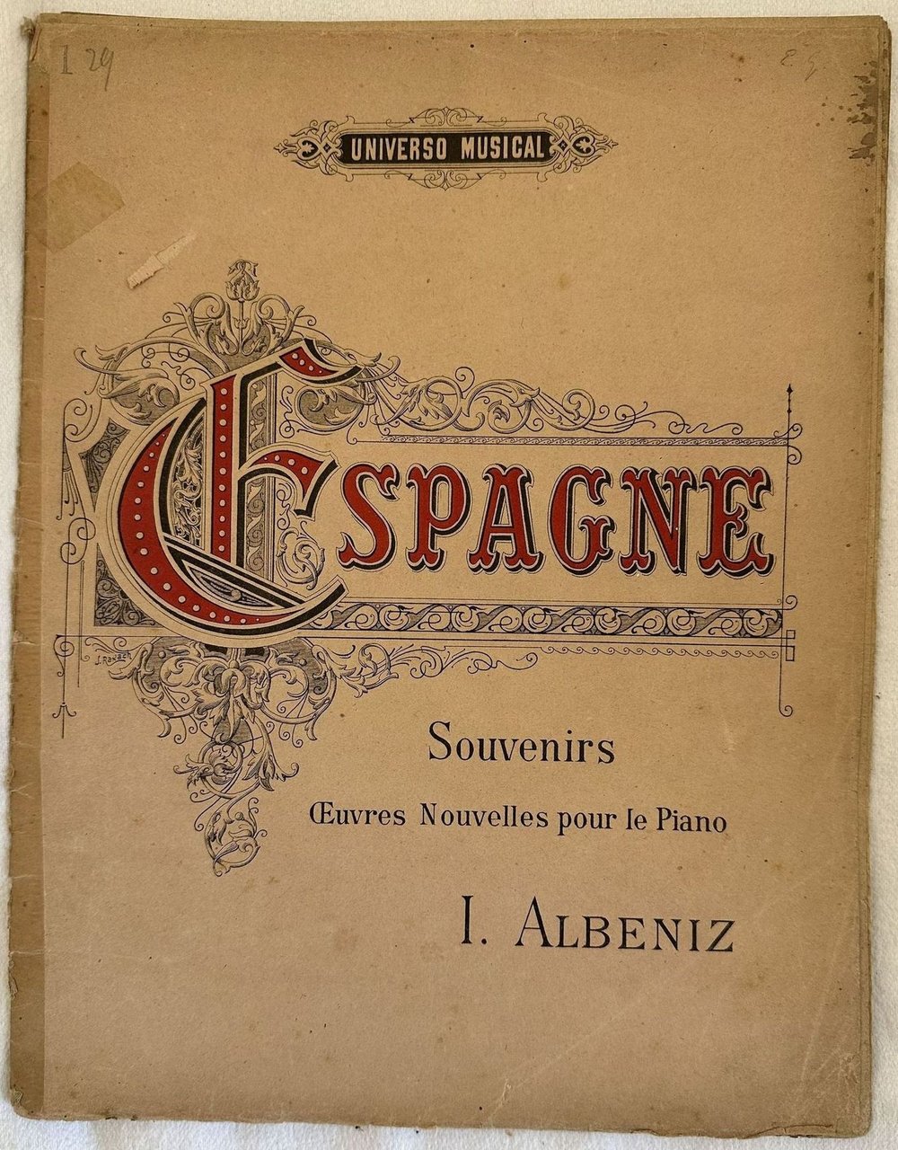 ESPAGNE SOUVENIRS OEUVRES NOUVELLES POUR LE PIANO