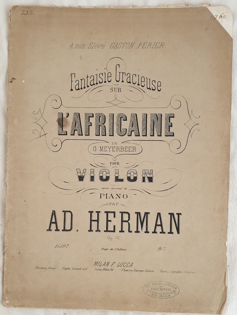FANTAISIE GRACIEUSE SUR L'AFRICAINE POUR VIOLON AVEC ACCOMP. DE PIANO …