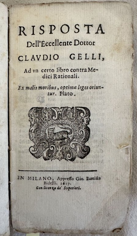 FLAGELLO DE MEDICI RATIONALI - RISPOSTA DELL'ECCELLENTE DOTTOR CLAUDIO GELLI …