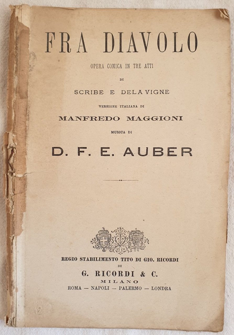 FRA DIAVOLO OPERA COMICA IN TRE ATTI DI SCRIBE E …