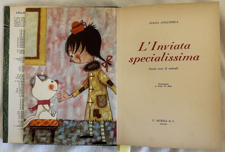 GIANA ANGUISSOLA L'INVIATA SPECIALISSIMA STORIE VERE DI ANIMALI ILLUSTRAZIONI DI … | Immagine Gallery 2