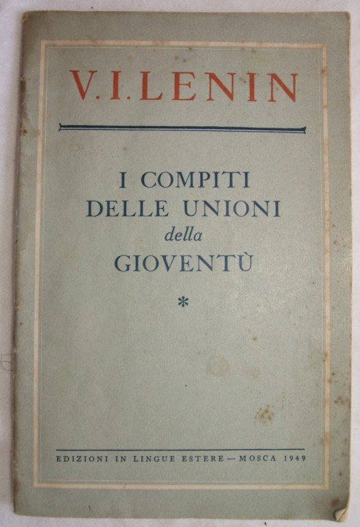 I COMPITI DELLE UNIONI DELLA GIOVENTU