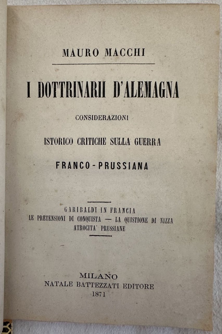 I DOTTRINARI D'ALEMAGNA CONSIDERAZIONI ISTORICO CRITICHE SULLA GUERRA FRANCO PRUSSIANA …