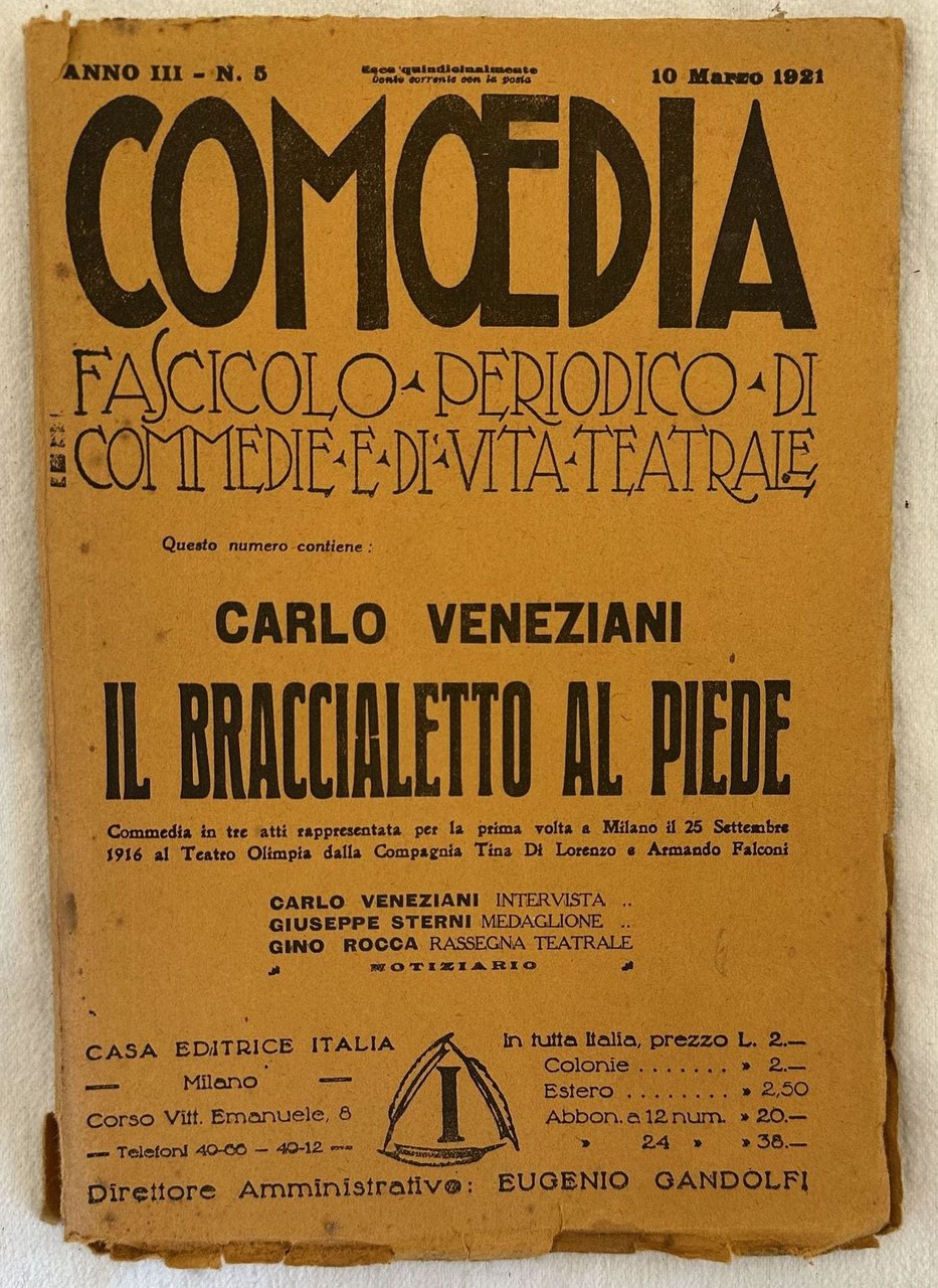 IL BRACCIALETTO AL PIEDE COMMEDIA IN TRE ATTI