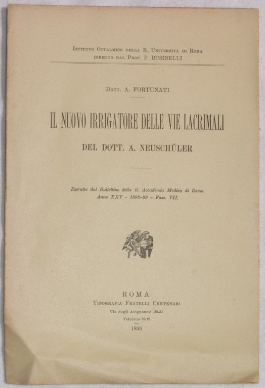 IL NUOVO IRRIGATORE DELLE VIE LACRIMALI DEL DOTT. A. NEUSCHULER