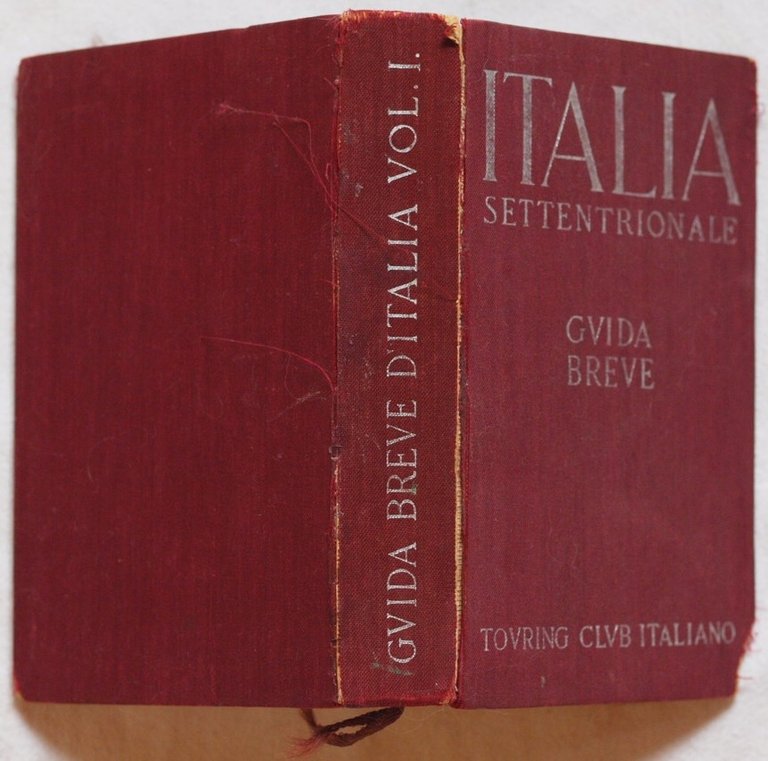 ITALIA SETTENTRIONALE GUIDA BREVE VOLUME I