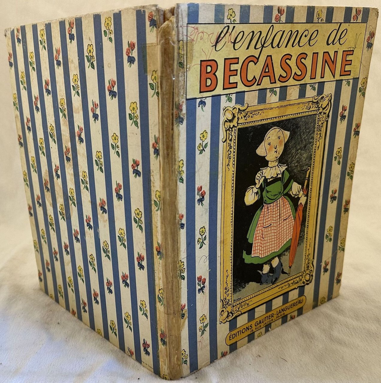 L'ENFANCE DE BECASSINE TEXTE DE CAUMERY ILLUSTRATIONS DE J. P. …