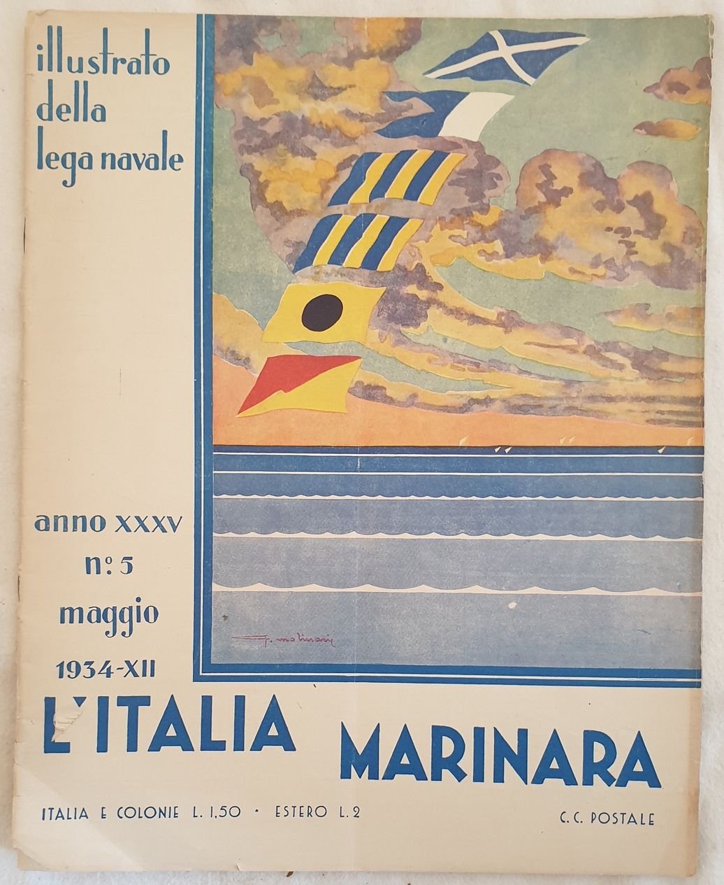 L'ITALIA MARINARA ILLUSTRATO DALLA LEGA NAVALE ANNO XXXV N. 5 …