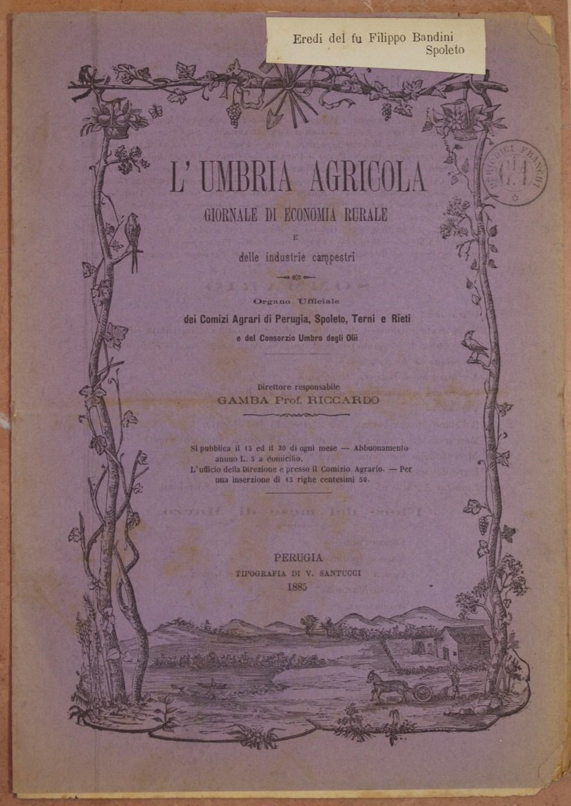 L'UMBRIA AGRICOLA GIORNALE DI ECONOMIA RURALE E DELLE INDUSTRIE CAMPESTRI …