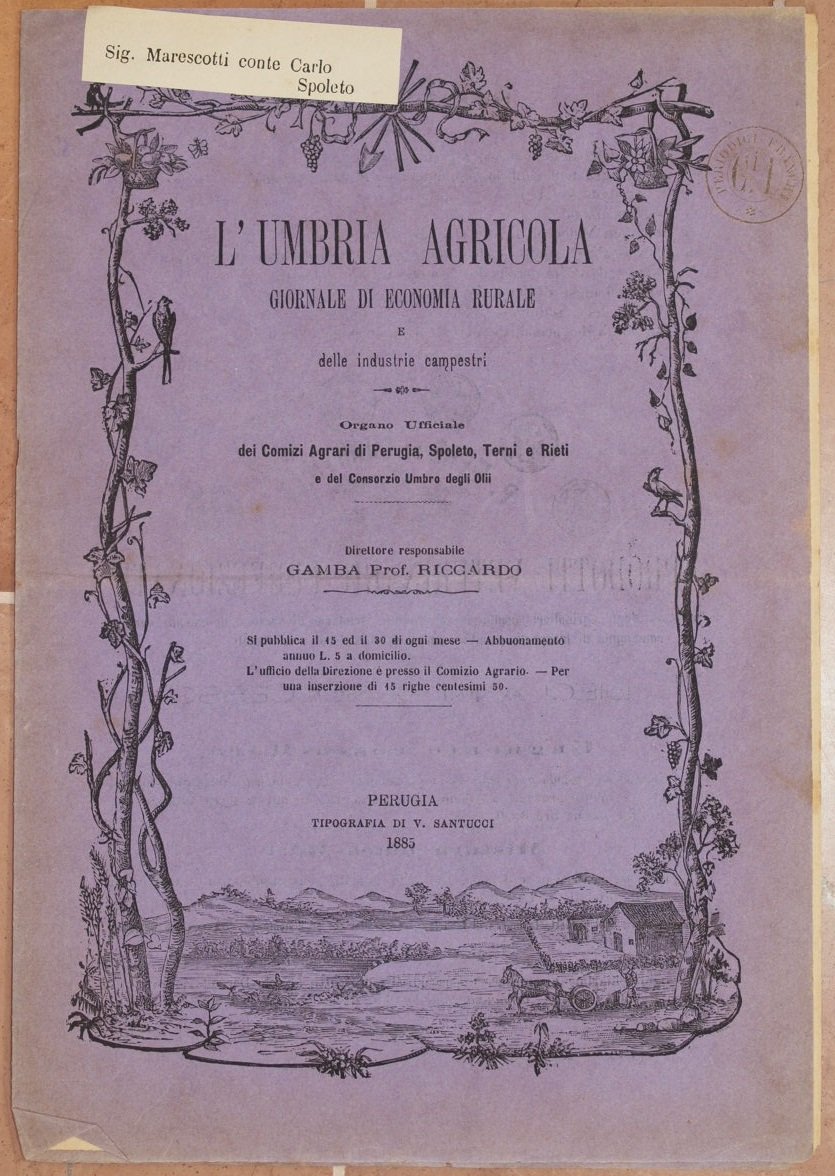 L'UMBRIA AGRICOLA GIORNALE DI ECONOMIA RURALE E DELLE INDUSTRIE CAMPESTRI …