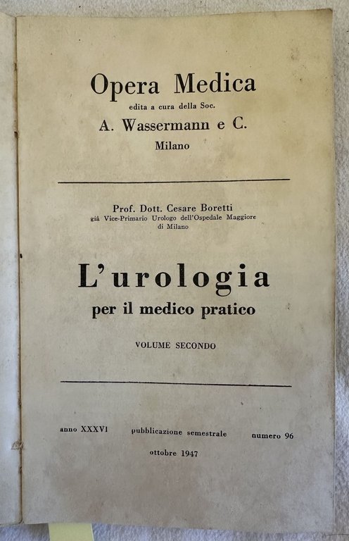 L'UROLOGIA PER IL MEDICO PRATICO VOLUME SECONDO | Immagine Gallery 3