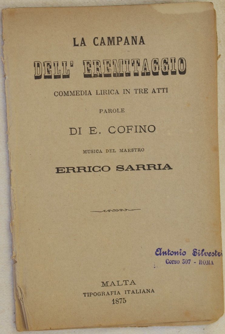 LA CAMPANA DELL'EREMITAGGIO COMMEDIA LIRICA IN TRE ATTI PAROLE DI …