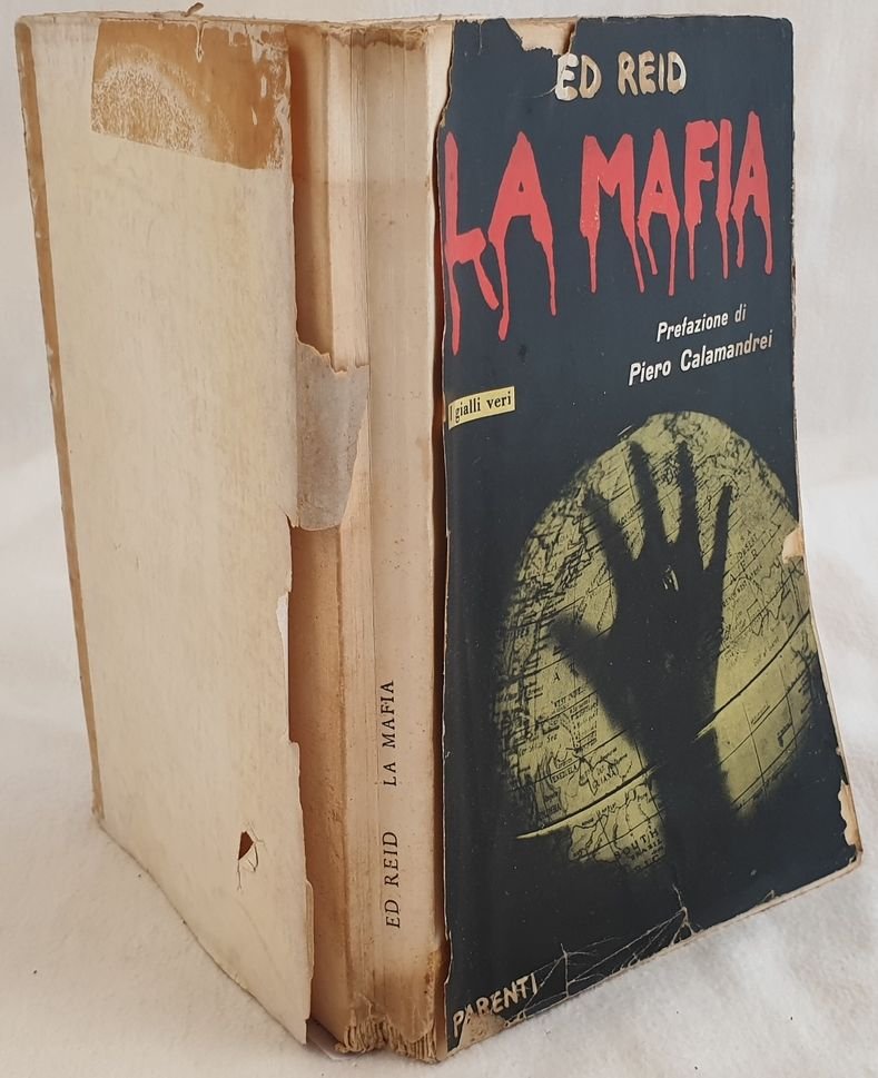 LA MAFIA DALLE ORIGINI AI NOSTRI GIORNI PREFAZIONE DI PIERO …