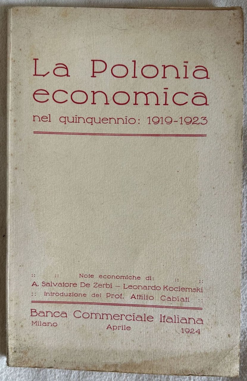 LA POLONIA ECONOMICA NEL QUINQUENNIO: 1919-1923