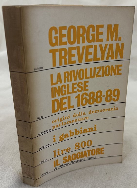 LA RIVOLUZIONE INGLESE DEL 1688-89 TRADUZIONE DI CESARE PAVESE