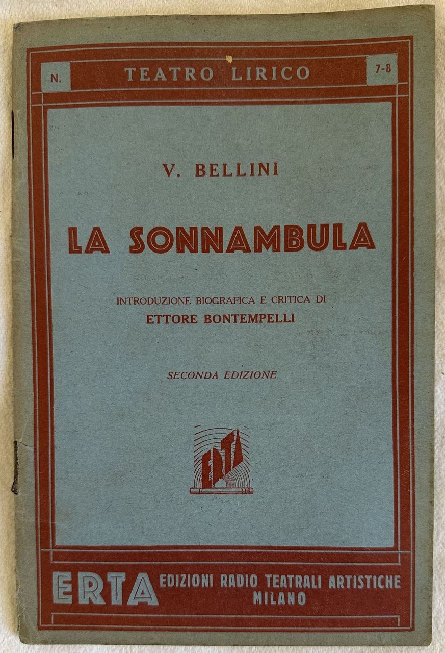 LA SONNAMBULA MELODRAMMA IN DUE ATTI