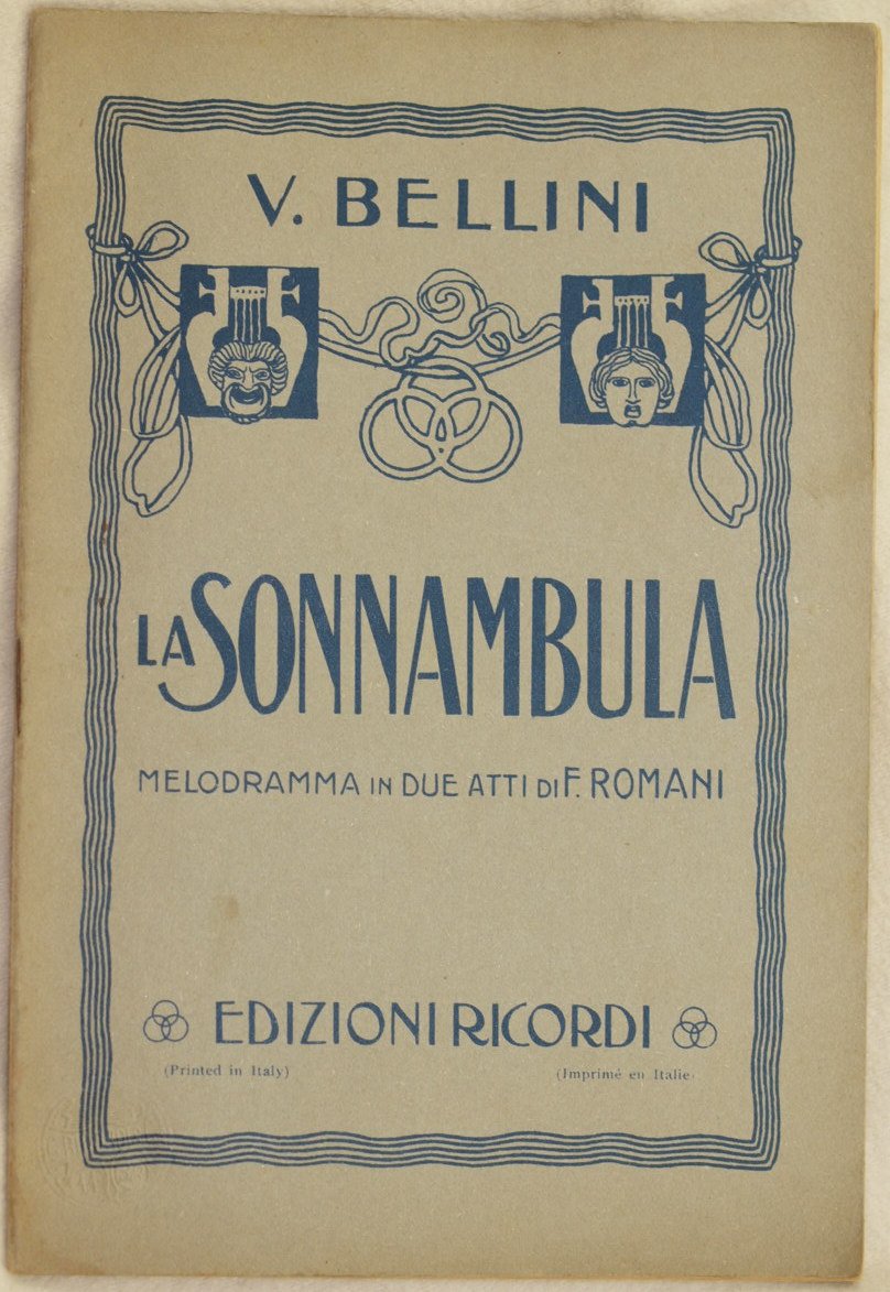 LA SONNAMBULA MELODRAMMA IN DUE ATTI DI FELICE ROMANI